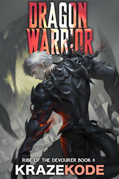 Rise of the Devourer [Book 4: Dragon's Heart]