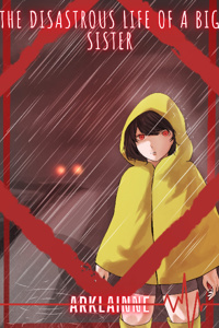 The Disastrous Life of a Big Sister