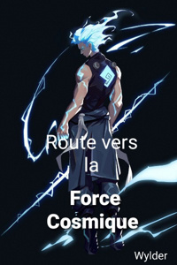 [FR] Route vers la Force Cosmique