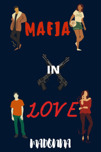 Mafia In Love