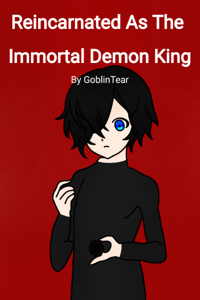 Reincarnated As The Immortal Demon King