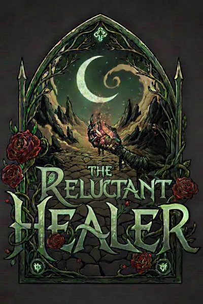 The Reluctant Healer