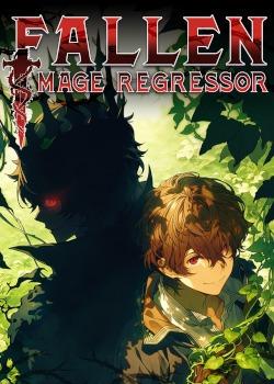 Fallen Mage Regressor