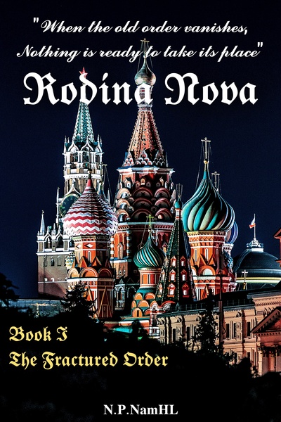Rodina Nova - Book I - The Fractured Order