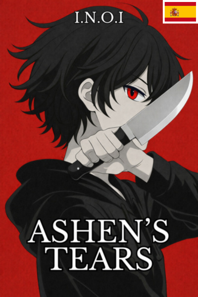 Ashen's Tears — Una Novela Ilustrada [ Español / Spanish ]