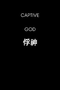Captive God
