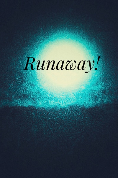 Runaway! 1: The Boy Whose Name Rhymes With Fire