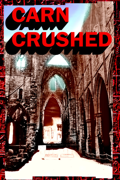 Carncrushed (Reincarnation Fantasy)