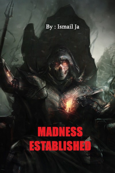 Madness Established