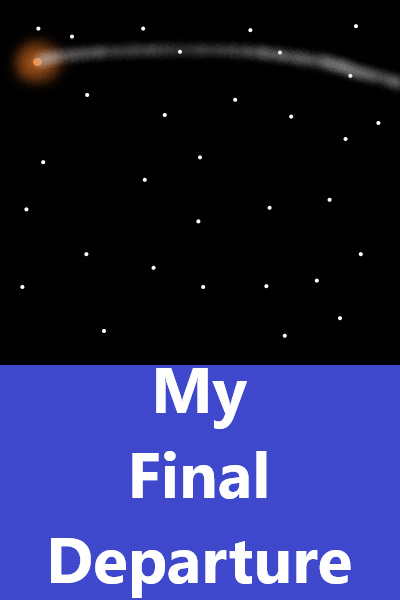 My Final Depature