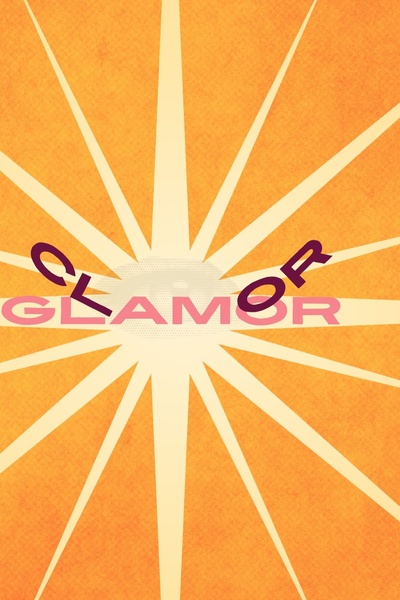 CLAMOR GLAMOR