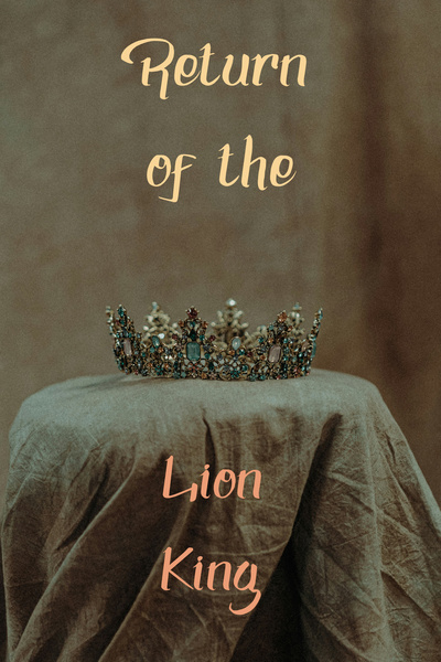 Return of the Lion King