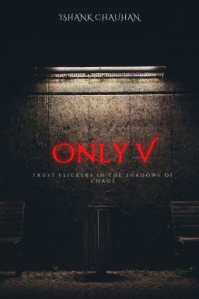 Only V
