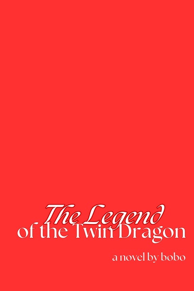 The Legend of the Twin Dragon