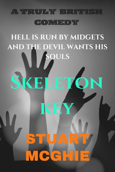 Skeleton Key. A Truly British Comedy