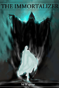 The Immortalizer