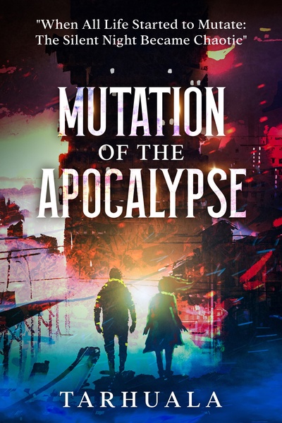 Mutation of the Apocalypse